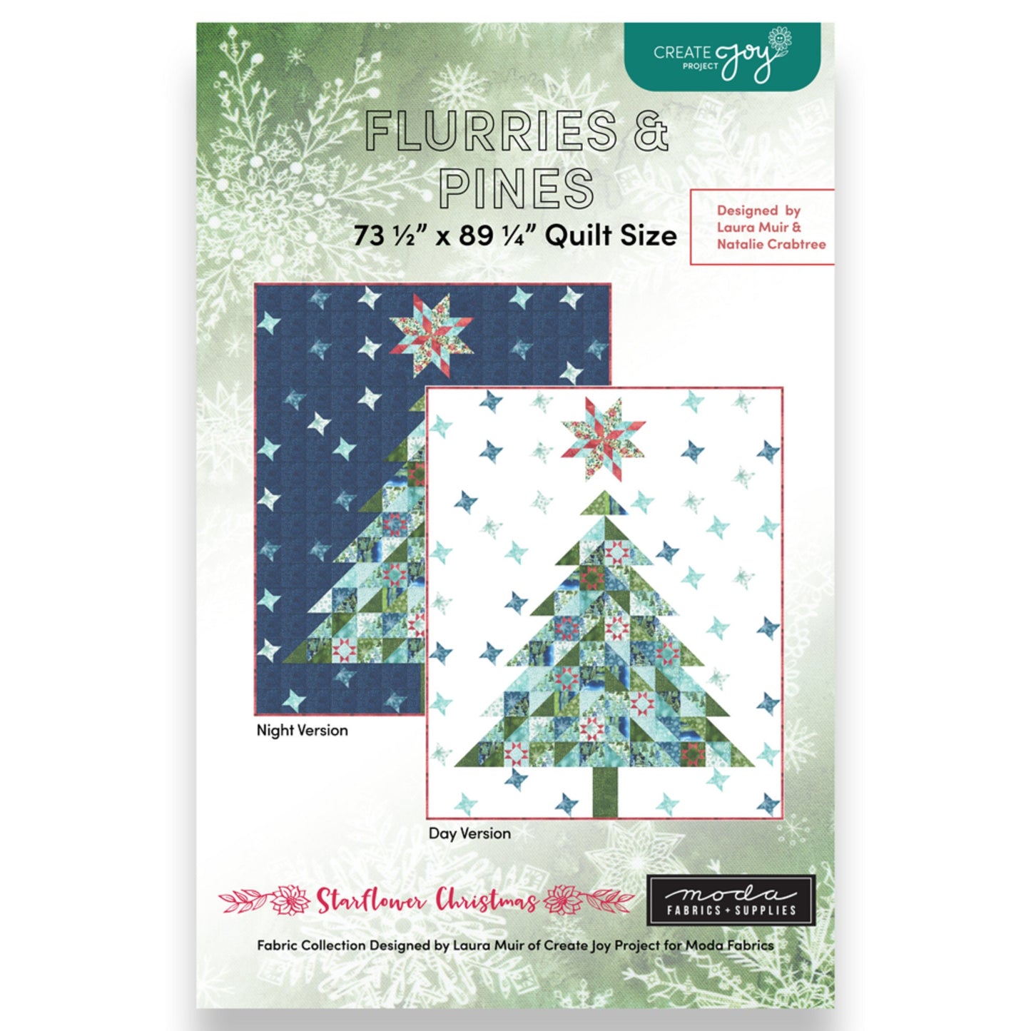 Flurries & Pines  Starflower Christmas  Create Joy  73 Halfx 89 1/4"